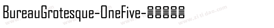BureauGrotesque-OneFive字体转换