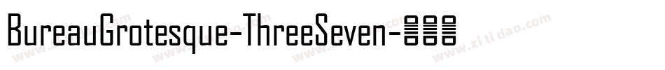 BureauGrotesque-ThreeSeven字体转换
