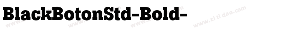BlackBotonStd-Bold字体转换