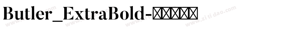 Butler_ExtraBold字体转换