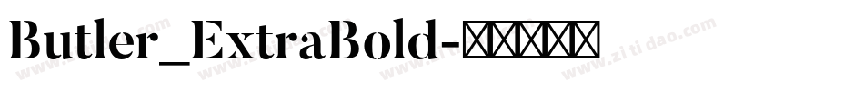 Butler_ExtraBold字体转换