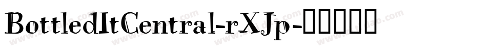 BottledItCentral-rXJp字体转换