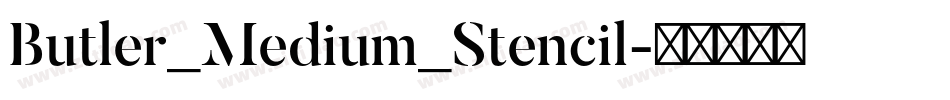 Butler_Medium_Stencil字体转换
