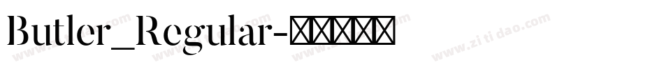 Butler_Regular字体转换