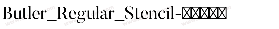 Butler_Regular_Stencil字体转换