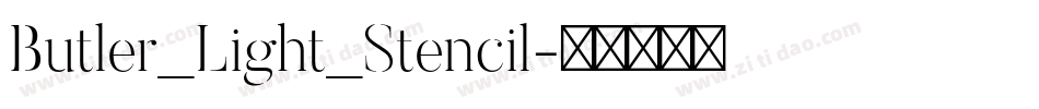 Butler_Light_Stencil字体转换
