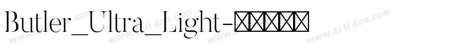 Butler_Ultra_Light字体转换