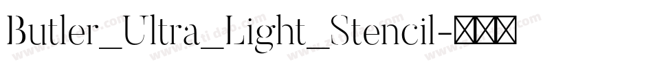 Butler_Ultra_Light_Stencil字体转换