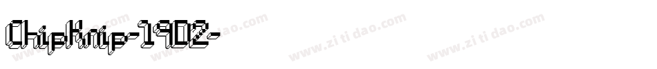 ChipKnip-19D2字体转换