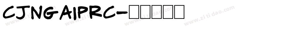 CJNgaiPRC字体转换