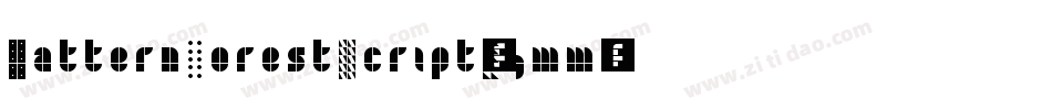 PatternForestScript-Z9mm字体转换