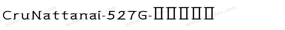 CruNattanai-527G字体转换
