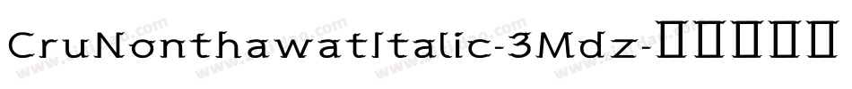 CruNonthawatItalic-3Mdz字体转换
