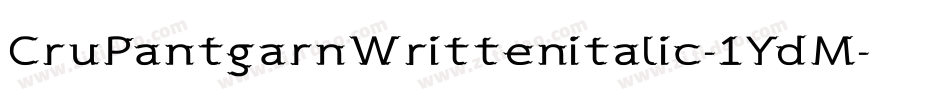 CruPantgarnWrittenitalic-1YdM字体转换