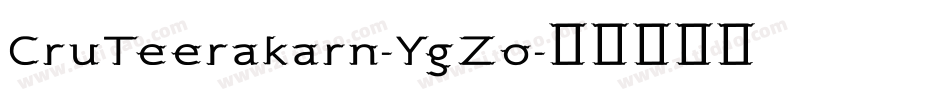 CruTeerakarn-YgZo字体转换