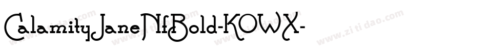 CalamityJaneNfBold-KOWX字体转换
