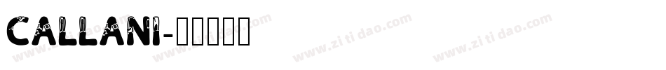 Callani字体转换
