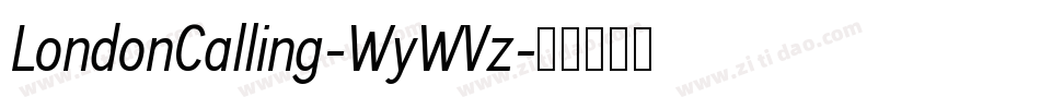 LondonCalling-WyWVz字体转换