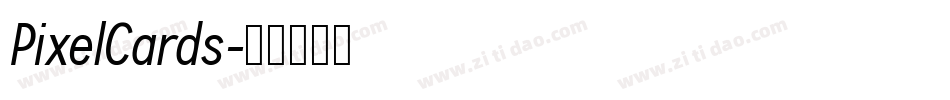 PixelCards字体转换
