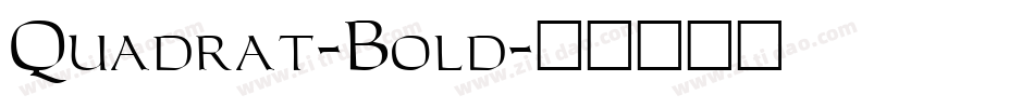 Quadrat-Bold字体转换