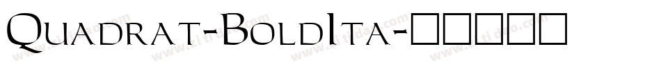 Quadrat-BoldIta字体转换