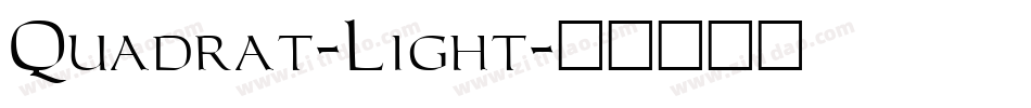 Quadrat-Light字体转换