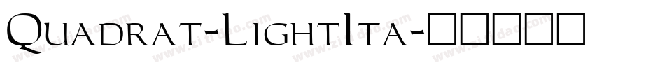 Quadrat-LightIta字体转换