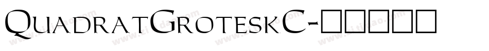 QuadratGroteskC字体转换