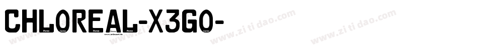 Chloreal-X3Go字体转换
