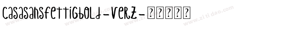 CasaSansFettigBold-VErz字体转换