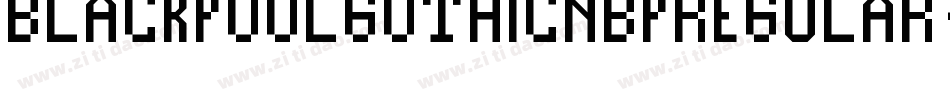 BlackpoolGothicNbpRegular-DpOR字体转换