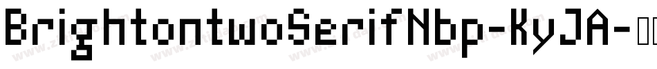 BrightontwoSerifNbp-KyJA字体转换