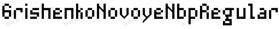 GrishenkoNovoyeNbpRegular-1EO2字体转换