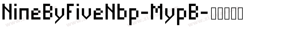 NineByFiveNbp-MypB字体转换