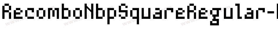 RecomboNbpSquareRegular-LPJ5字体转换