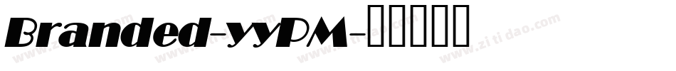 Branded-yyPM字体转换