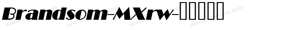 Brandsom-MXrw字体转换