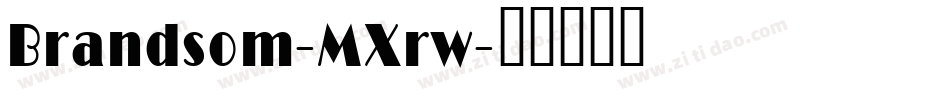 Brandsom-MXrw字体转换