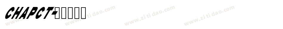 CHAPCT字体转换