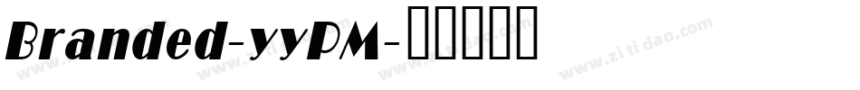 Branded-yyPM字体转换