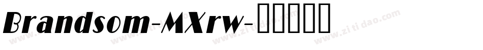 Brandsom-MXrw字体转换