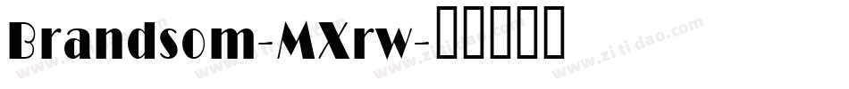 Brandsom-MXrw字体转换