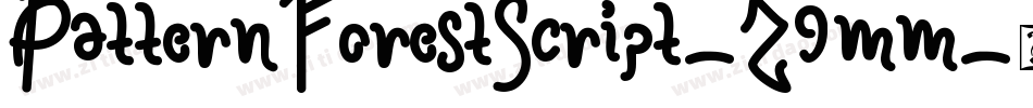 PatternForestScript-Z9mm字体转换