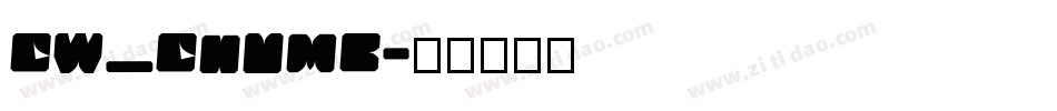 CW_CHUMB字体转换