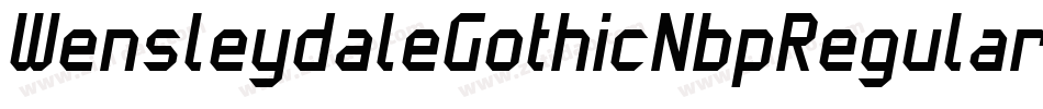 WensleydaleGothicNbpRegular-nZWg字体转换