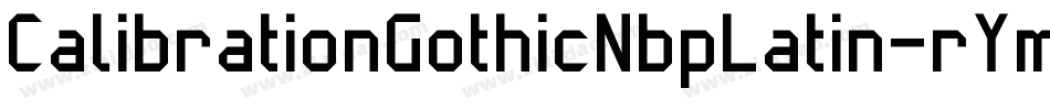 CalibrationGothicNbpLatin-rYmy字体转换