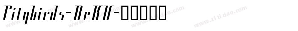 Citybirds-BeKV字体转换