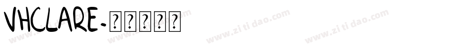 VHCLARE字体转换