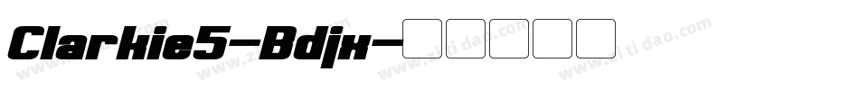 Clarkie5-Bdjx字体转换