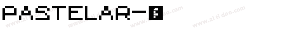 PASTELAR字体转换
